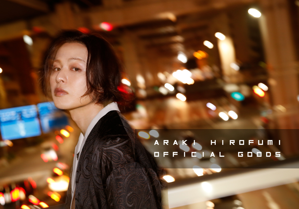 ARAKI HIROFUMI OFFICIAL GOODS