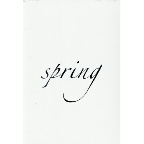 『spring』『spring another season』――限定愛蔵版