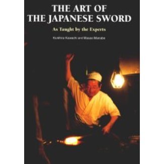Ｔｈｅ　ａｒｔ　ｏｆ　ｔｈｅ　Ｊａｐａｎｅｓｅ　ｓｗｏｒｄ　Ａｓ　ｔａｕｇｈｔ　ｂｙ　ｔｈｅ　ｅｘｐｅｒｔｓ