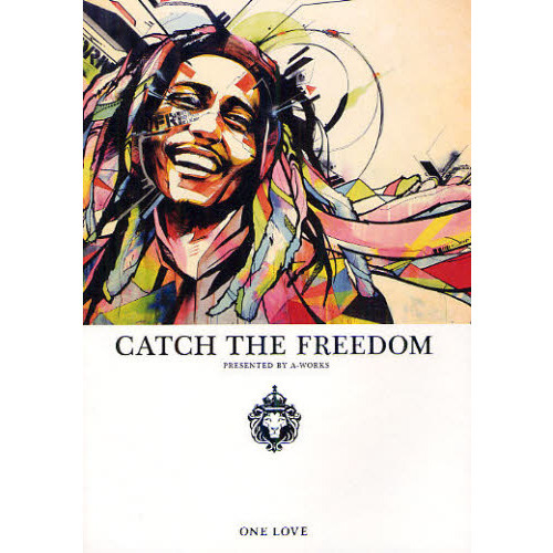 ＣＡＴＣＨ　ＴＨＥ　ＦＲＥＥＤＯＭ