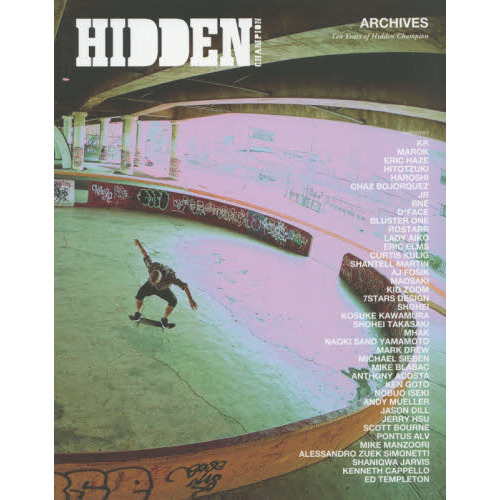 ＡＲＣＨＩＶＥＳ　Ｔｅｎ　Ｙｅａｒｓ　ｏｆ　Ｈｉｄｄｅｎ　Ｃｈａｍｐｉｏｎ　２００３－２０１３