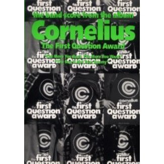 Ｃｏｒｎｅｌｉｕｓ　Ｔｈｅ　ｂａｎｄ　ｓｃｏｒｅ　ｆｒｏｍ　ｔｈｅ　ａｌｂｕｍ　ｔｈｅ　ｆｉｒｓｔ　ｑｕｅｓｔｉｏｎ　ａｗａｒｄ