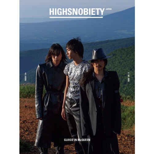HIGHSNOBIETY JAPAN ISSUE13+ GLIIICO