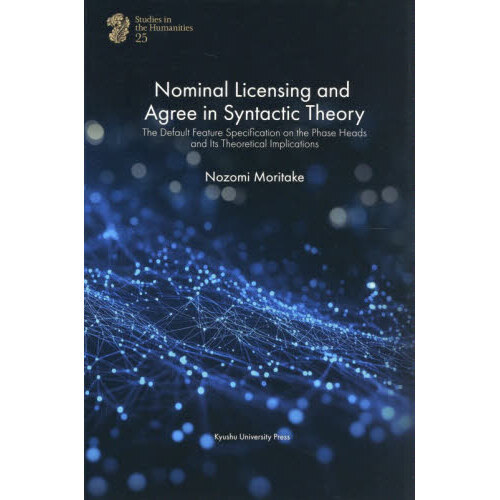 Nominal Licensing and Agree in Syntactic Theory