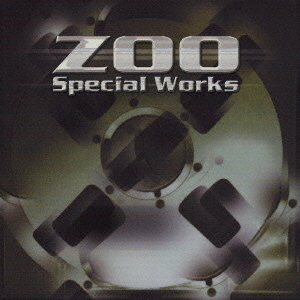 ゴールデン☆ベスト　ZOO／Special　Works