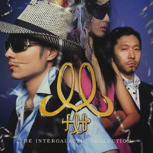 The　Intergalactic　Collection　?ギャラコレ?