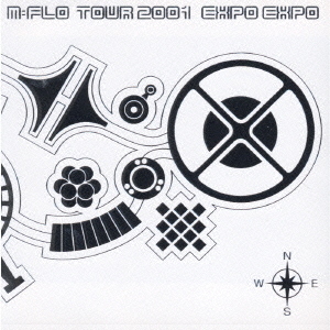 m－flo　tour　2001　EXPO　EXPO