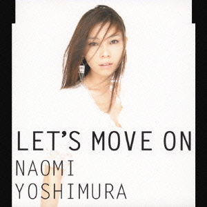 LET’S　MOVE　ON