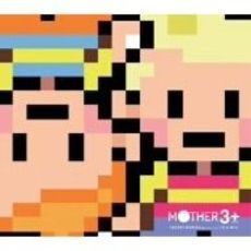 MOTHER3＋