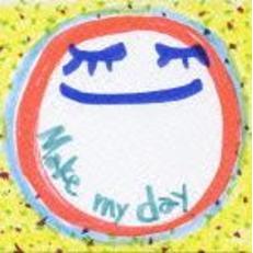 Make　my　day