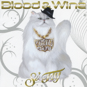 Blood　＆　Wine