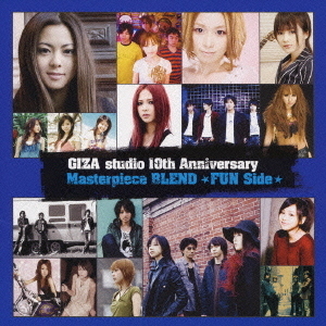 GIZA　studio　10th　Anniversary　Masterpiece　BLEND　FUN　Side
