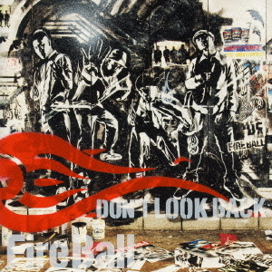 DON’T　LOOK　BACK