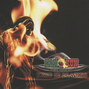 KEEP　IT　BLAZING
