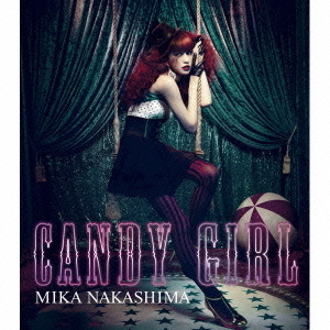 CANDY　GIRL（完全生産限定盤／TシャツA【白ボディ×プリント（黒）】付）