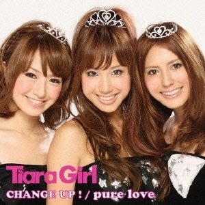 CHANGE　UP！／pure　love