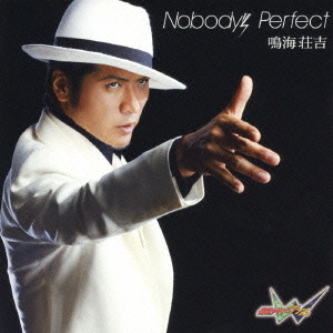 Nobody’s　Perfect