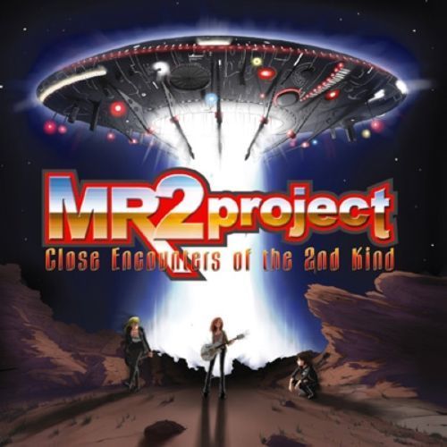 MR2プロジェクト　Close　Encounters　of　the　2nd　Kind