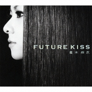 FUTURE　KISS
