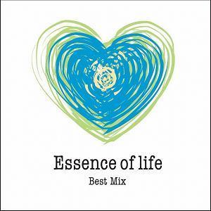 Essence　of　life　Best　Mix
