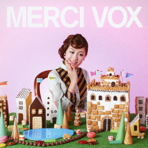 MERCI　VOX