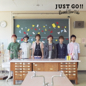 JUST　GO！！