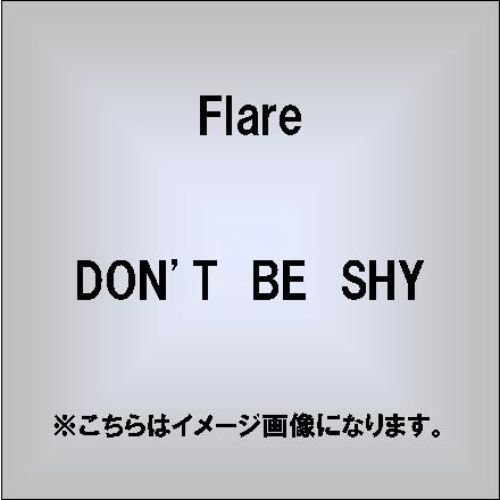 DON’T　BE　SHY／LA・LA・LA　LOVE　SONG