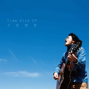 Free　Bird　EP