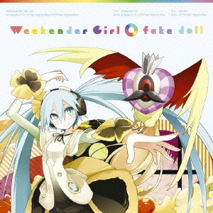 Weekender　Girl／fake　doll