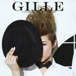 I　AM　GILLE．－SPECIAL　EDITION－