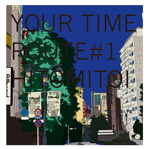 YOUR　TIME　route　1