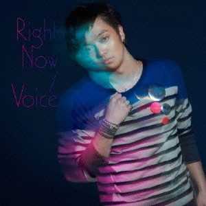 Right　Now／Voice