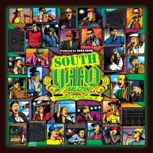 SOUTH　YAAD　MUZIK　COMPILATION　vol．6