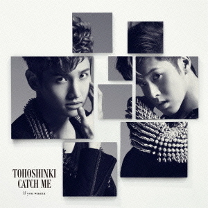Catch　Me　－If　you　wanna－