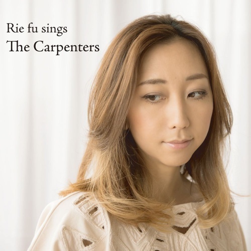 Rie　fu　Sings　the　Carpenters