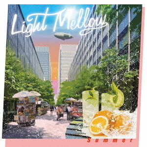 Light　Mellow?Summer