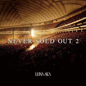 NEVER　SOLD　OUT　2