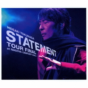 STATEMENT　TOUR　FINAL　at　NAGOYA　CENTURY　HALL