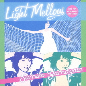 Light　Mellow　やまがたすみこ