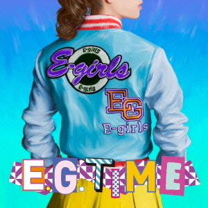 E-girls／E.G.TIME