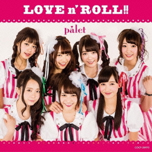 LOVE　n’　ROLL！！