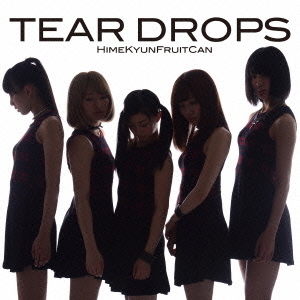 TEAR　DROPS