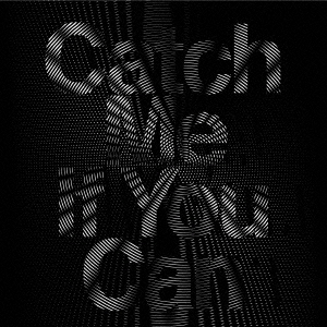Catch　Me　If　You　Can