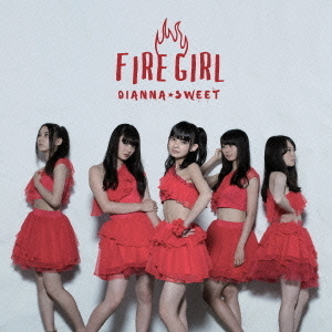 FIRE　GIRL