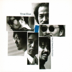 TRUE　BLUE