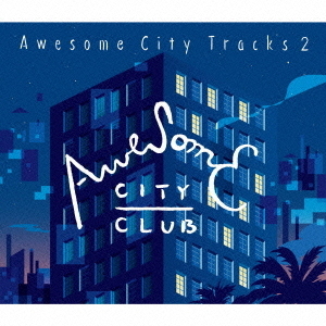 Awesome　City　Tracks　2