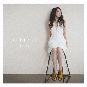 WITH YOU