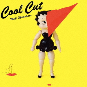 Cool　Cut（UHQCD）