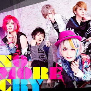NO　MORE　CRY（Type　B）