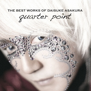 THE　BEST　WORKS　OF　DAISUKE　ASAKURA　quarter　point